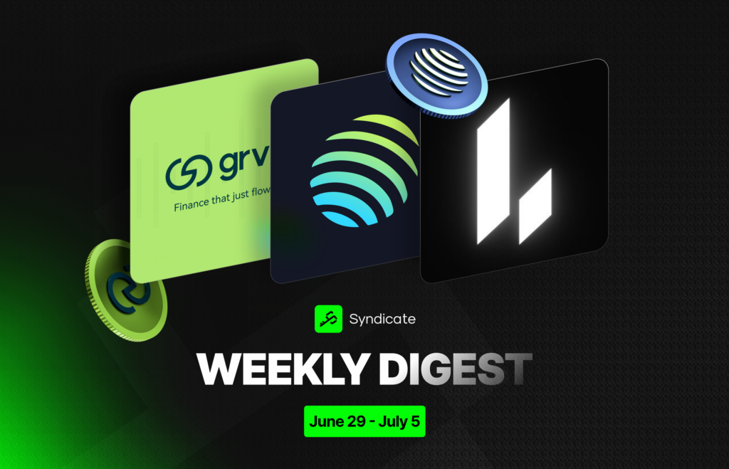 Syndicate Weekly Digest: GRVT TGE Nears, Lighter Locks in LIT Burns, and a New Wave of RWA Farming